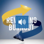reversing burnout book audio